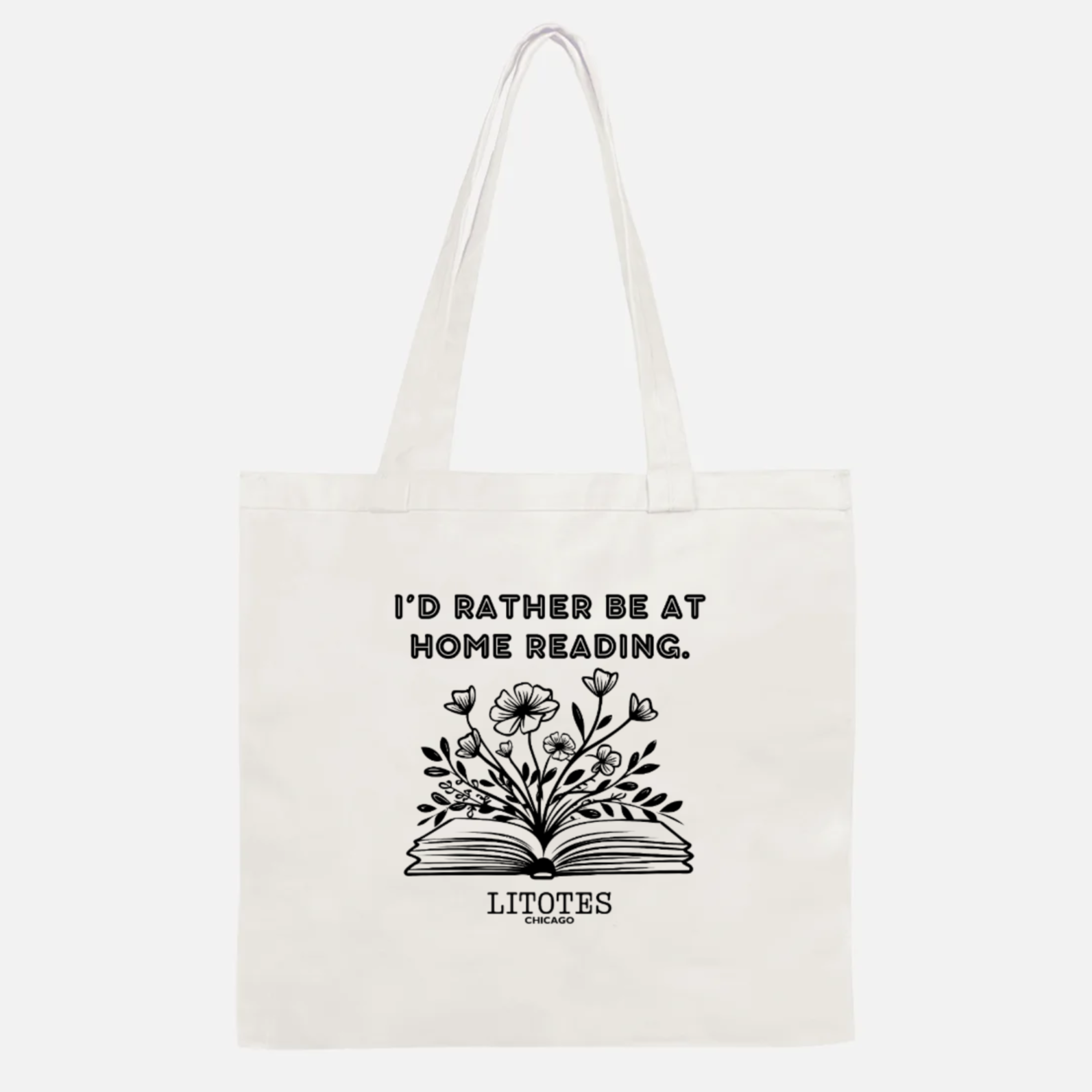A tote showcasing a design for book-lovers that reads "I'd rather be at home reading."